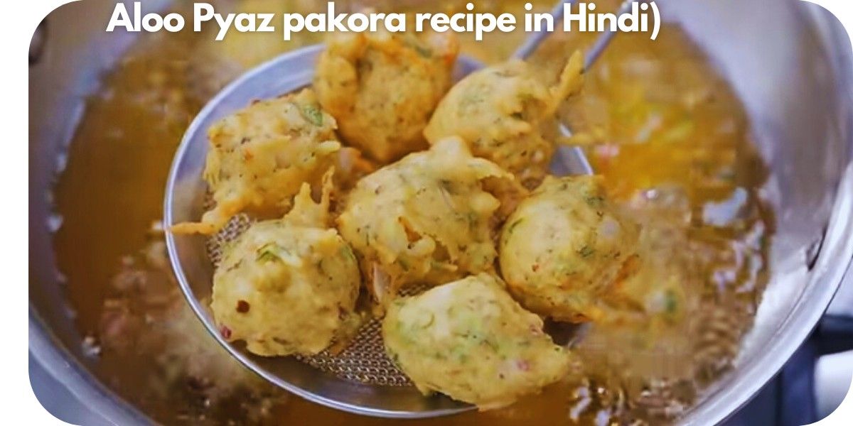 Aloo Pyaz pakora recipe in Hindi)